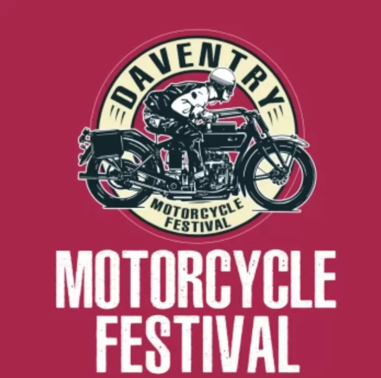 DAVENTRY MOTORCYCLE FESTIVAL!